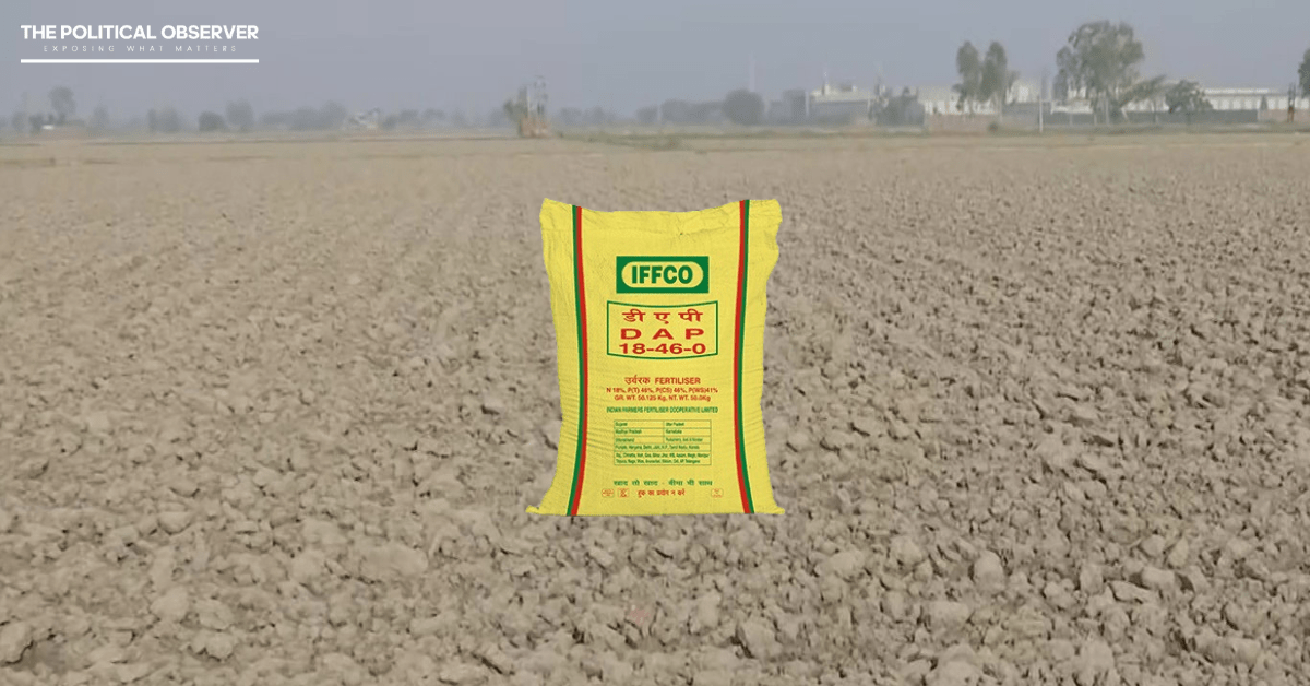 DAP and Urea Shortage Impacting Indian Farmers